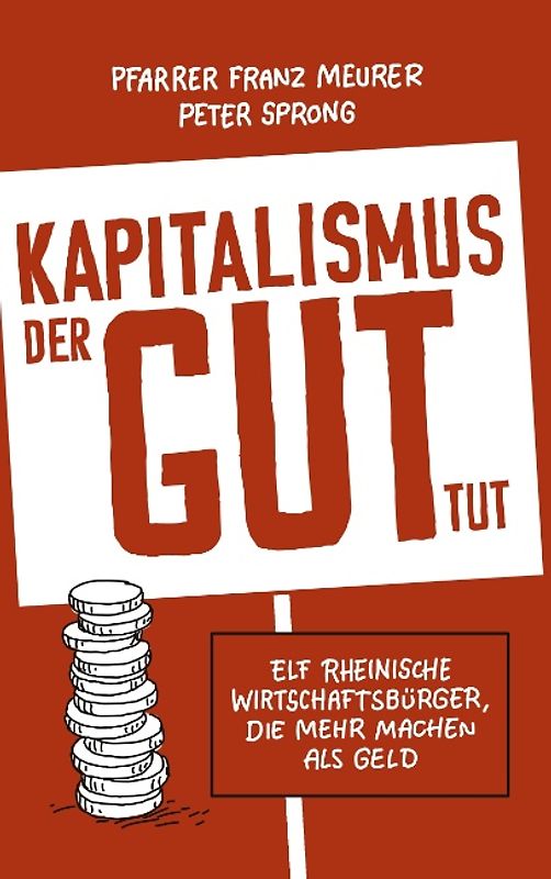 Kapitalismus, der gut tut