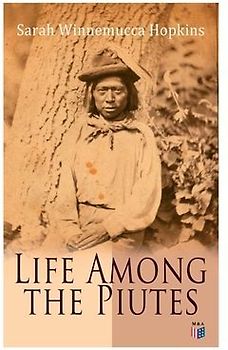 Life Among the Piutes