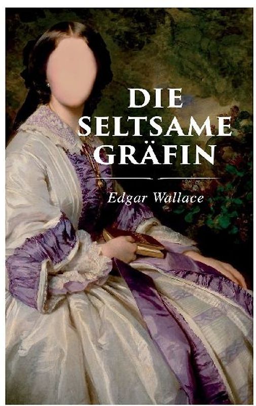 Die seltsame Gräfin