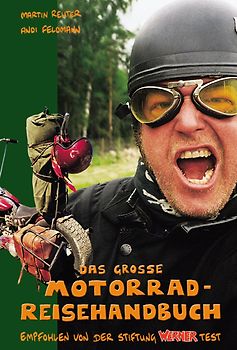 Das grosse Motorrad-Reisehandbuch