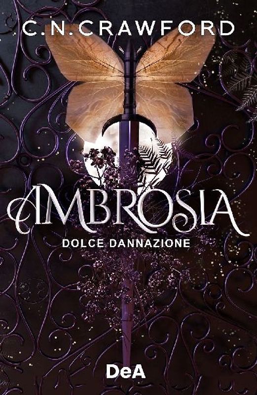 Ambrosia. Dolce dannazione