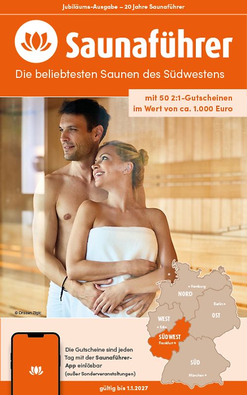 Südwesten Saunaführer - Die 60 beliebtesten Saunen für den Südwesten