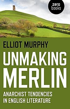 Unmaking Merlin
