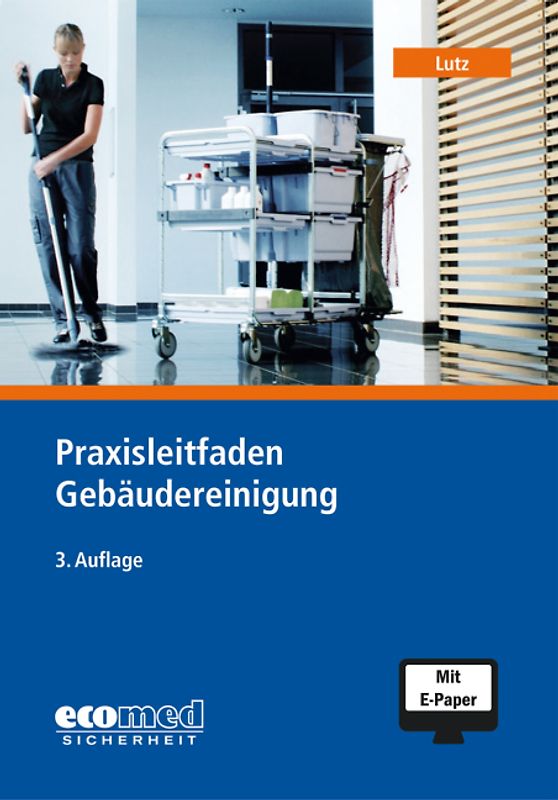 Praxisleitfaden Gebäudereinigung