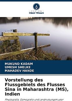 Vorstellung des Flussgebiets des Flusses Sina in Maharashtra (MS), Indien