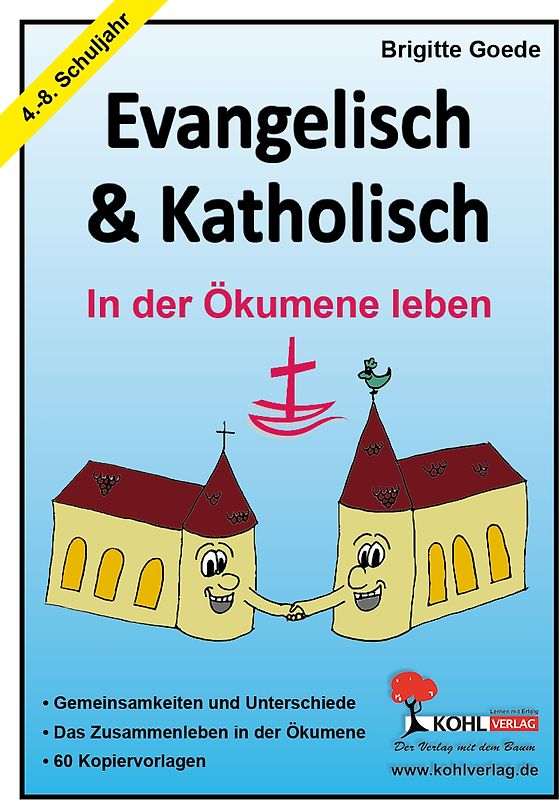 Evangelisch und Katholisch