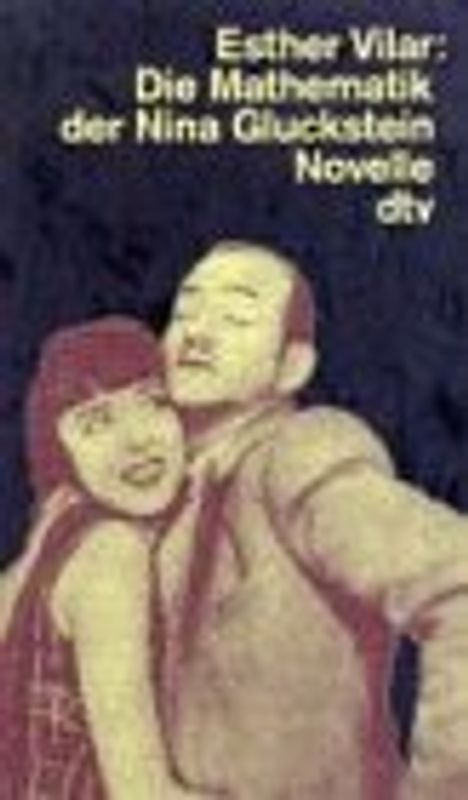 Die Mathematik der Nina Gluckstein. Novelle