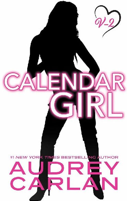Calendar Girl: Volume Two