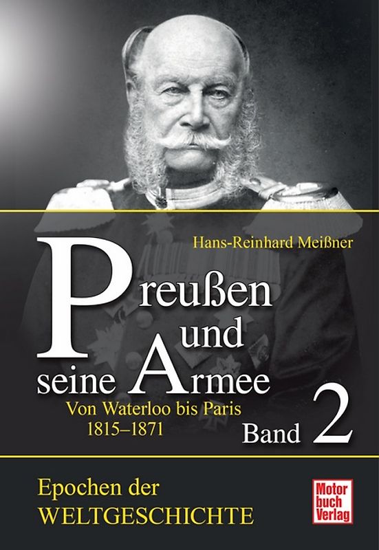 Preußen und seine Armee Band 2