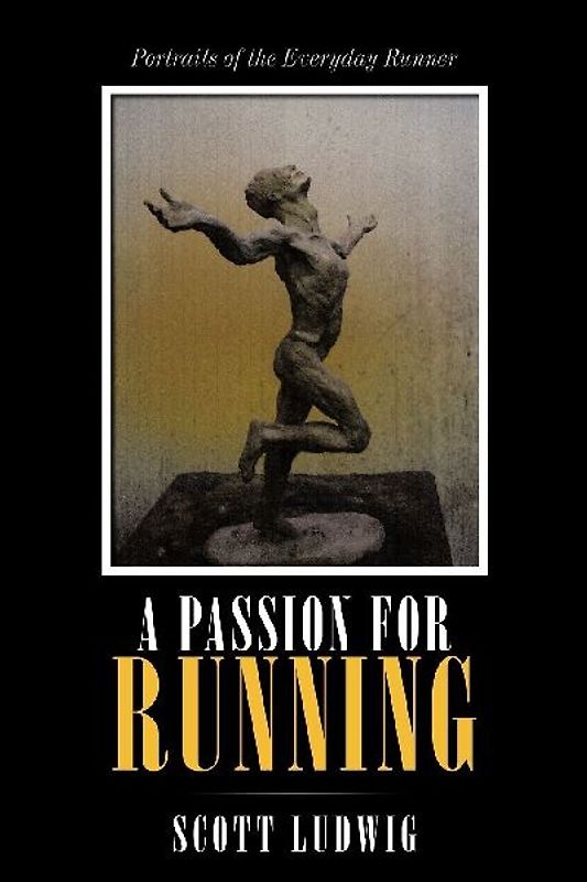 A Passion for Running