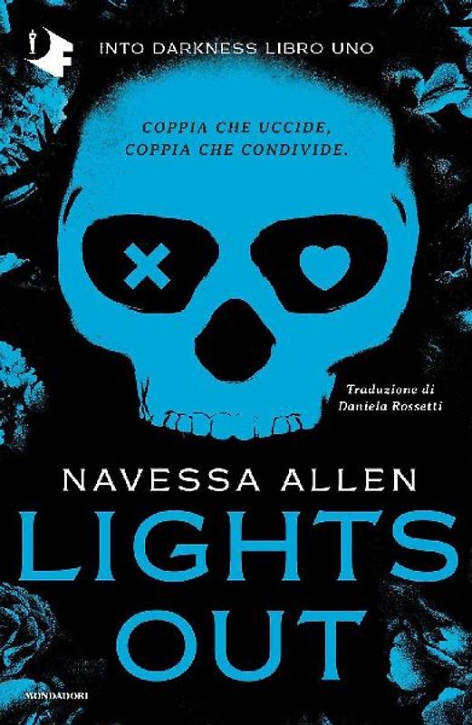 Lights out. Into Darkness. Ediz. italiana. Vol. 1