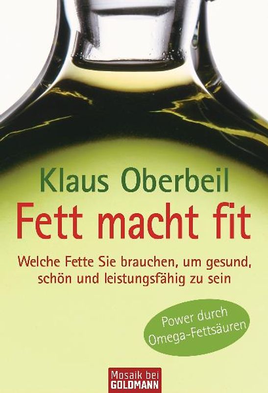 Fett macht fit