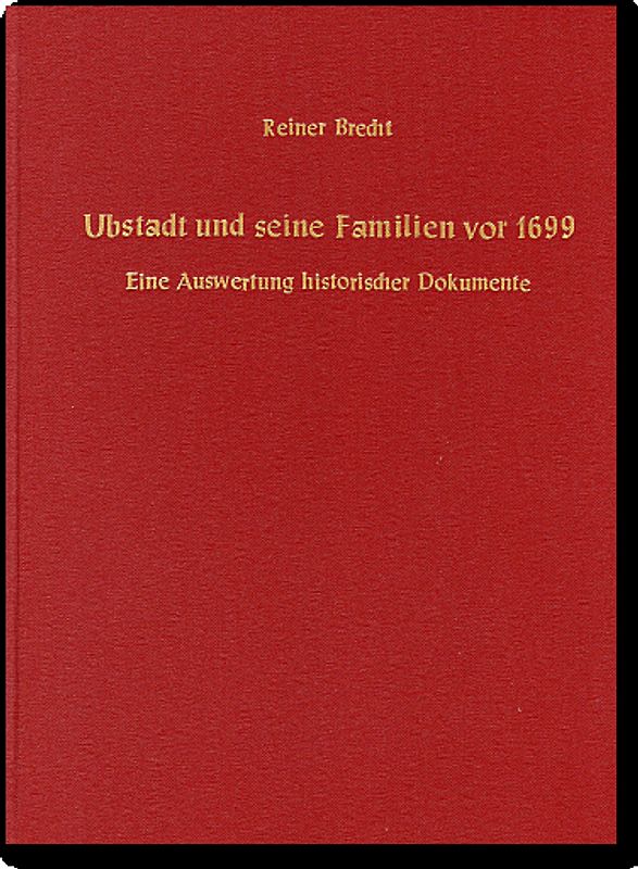 Ubstadt und seine Familien vor 1699