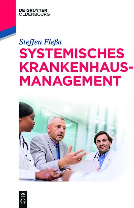 Systemisches Krankenhausmanagement