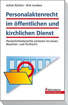 Personalaktenrecht im öffentlichen und kirchlichen Dienst