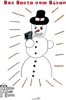 Das Beste vom Bösen