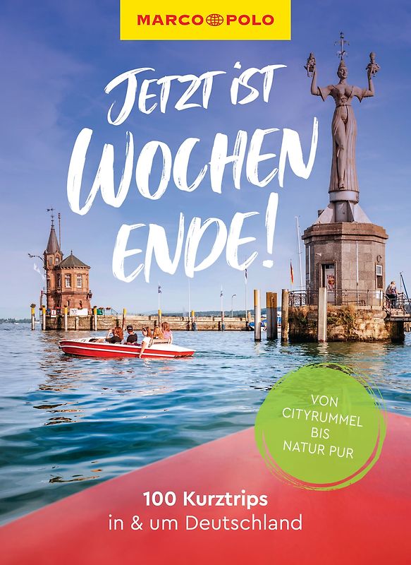 MARCO POLO Bildband Jetzt ist Wochenende!