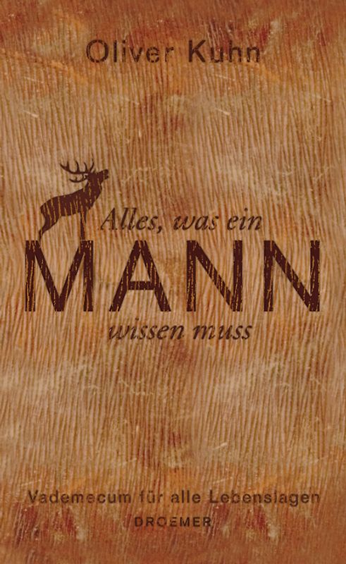 Alles, was ein Mann wissen muss