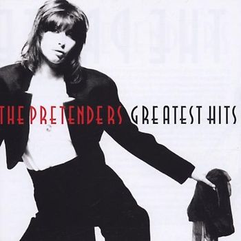 The Pretenders - The Pretenders - Greatest Hits