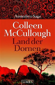 Land der Dornen. Australien-Saga