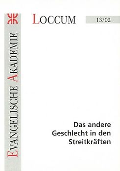 Das andere Geschlecht in den Streitkräften