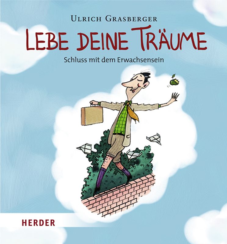 Lebe deine Träume
