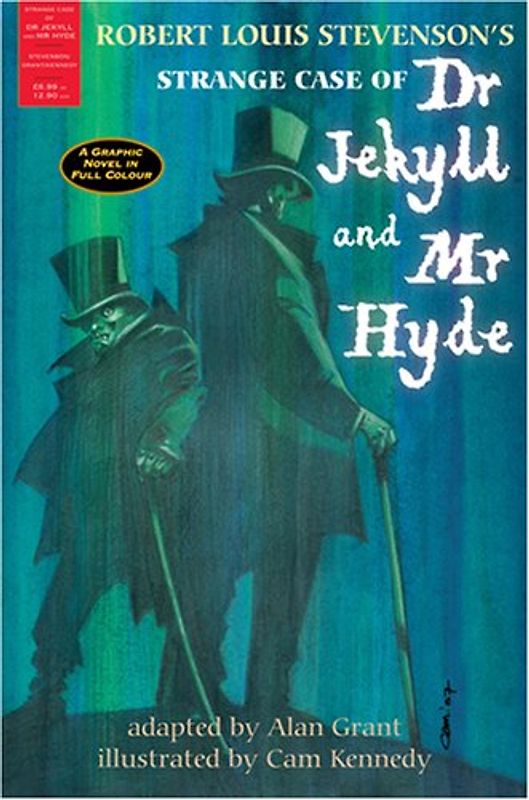 Strange Case of Dr Jekyll and Mr Hyde: A Graphic Novel in Full Colour - Stephenson, Robert