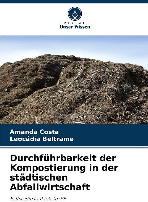 Durchführbarkeit der Kompostierung in der städtischen Abfallwirtschaft