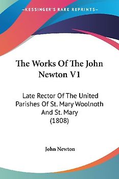 The Works Of The John Newton V1