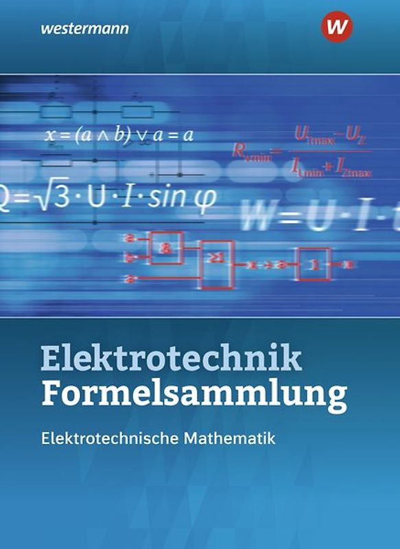 Elektrotechnik Formelsammlung Elektrotechnische Mathematik 2020