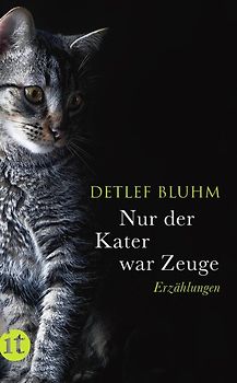 Nur der Kater war Zeuge