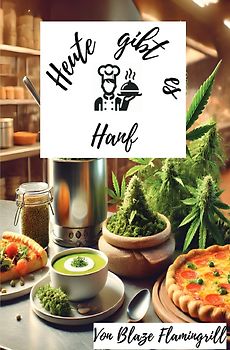 Heute gibt es - Hanf