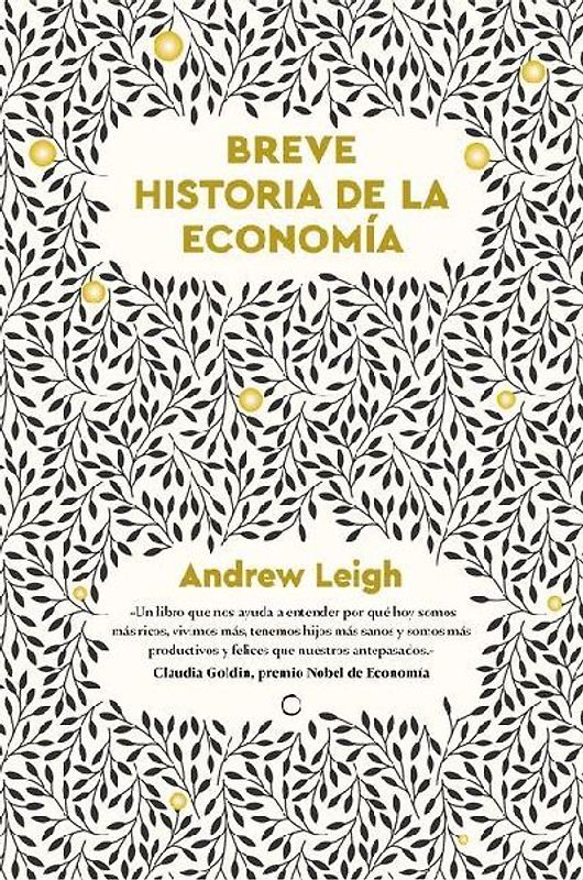 Breve Historia de la Economia / A Brief History of Economics
