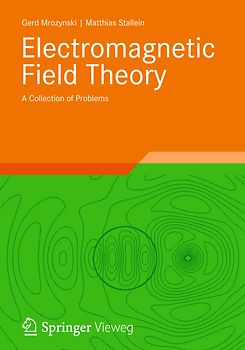 Electromagnetic Field Theory