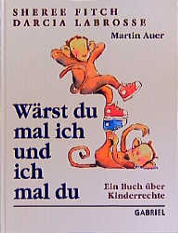 Wärst du mal ich und ich mal du