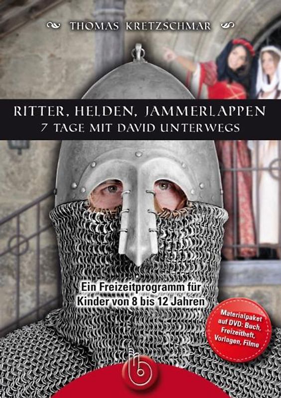 Ritter, Helden, Jammerlappen