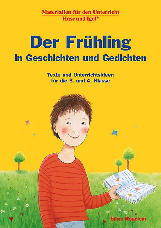 Der Frühling in Geschichten und Gedichten