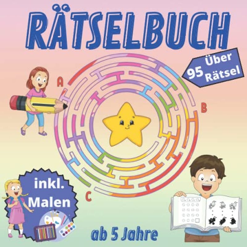 Rätselbuch ab 5Jahre: 2 in 1 Rätselbuch. Ein Konzentrations und Lernbuch um spielerisch die ersten Übungen für die Schule beizubringen. Labyrinth, ... und Jungen. (Lernbücher für Kinder, Band 3)