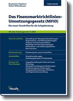 Das Finanzmarktrichtlinien-Umsetzungsgesetz (MiFID)