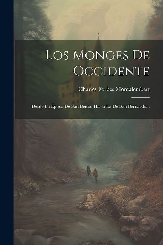 Los Monges De Occidente