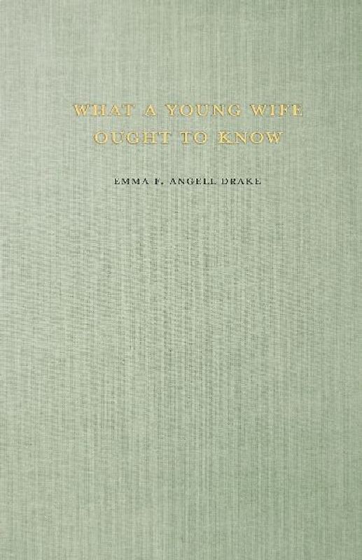 What a Young Wife Ought to Know