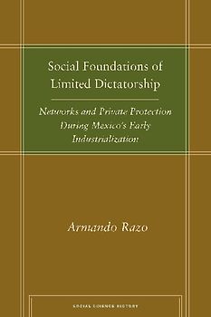 Social Foundations of Limited Dictatorship