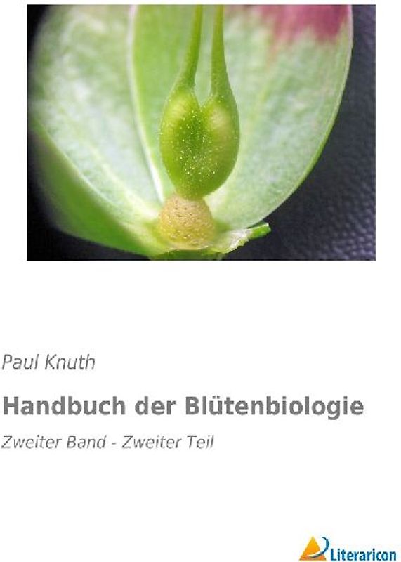 Handbuch der Blütenbiologie