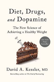 Diet, Drugs, and Dopamine