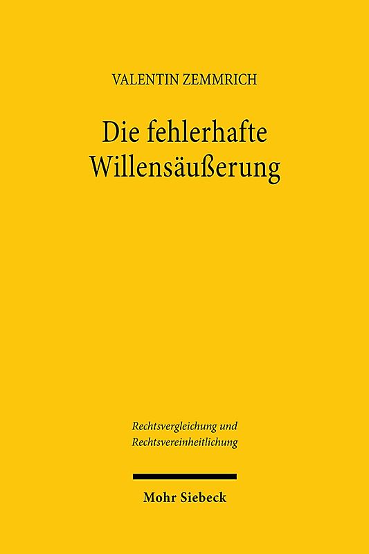 Die fehlerhafte Willensäußerung