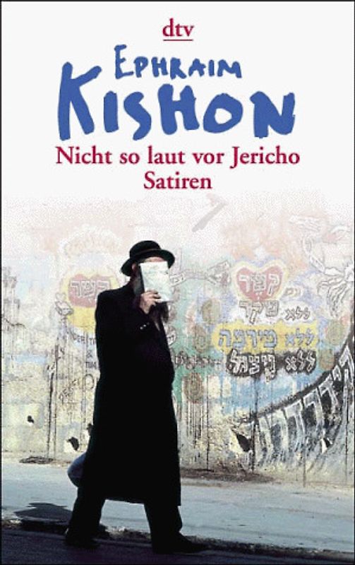 Nicht so laut vor Jericho. Neue Satiren