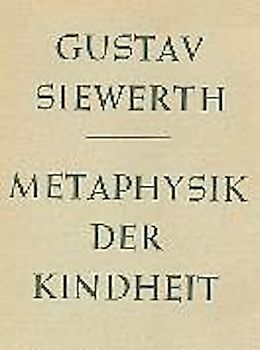 Metaphysik der Kindheit