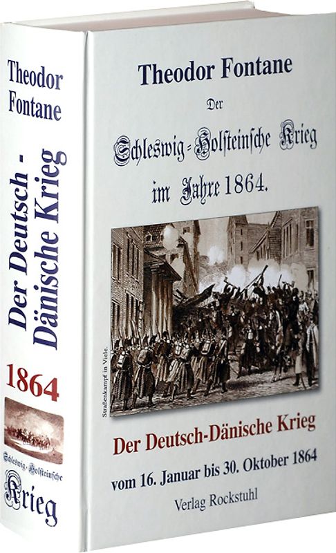 Der Schleswig-Holsteinsche Krieg im Jahre 1864