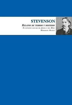 Stevenson. Relatos de Terror Y Misterio