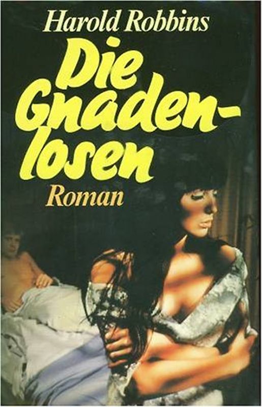 Die Wilden /Die Gnadenlosen